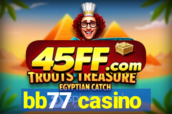 bb77 casino